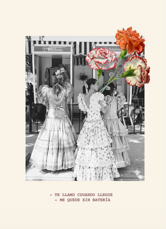 Te llamo cuando llegue-Feria Sevilla